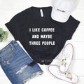 I Like Coffee Graphic Tee